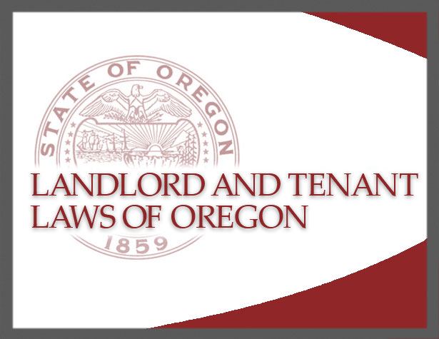 2026 Landlord and Tenant Laws of Oregon